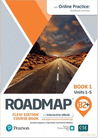 Roadmap B2+. Flexi Edition. Course Book 1 and Interactive eBook with Online Practice Access [KSIĄŻKA]