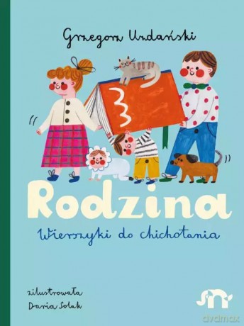 Rodzina. Wierszyki do chichotania - Grzegorz Uzdański [KSIĄŻKA]
