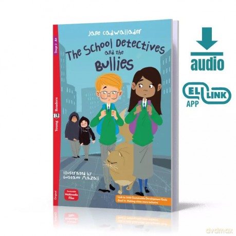 School Detectives and the Bullies. Young ELI Readers. Poziom A1 [KSIĄŻKA]