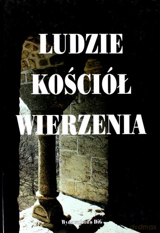 Ludzie, kościół, wierzenia - Stefan K. Kuczyński (red.), Wojciech Iwańczak (red.) [KSIĄŻKA]
