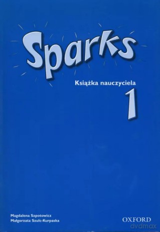 Sparks 1 książka nauczyciela [KSIĄŻKA]