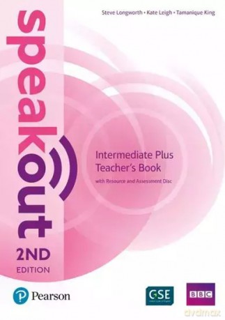 Speakout 2ed Plus Intermediate Teacher's Guide with Ressource and Assessment Disc - Steve Longworth, Kate Leigh, Tamanique King [KSIĄŻKA]