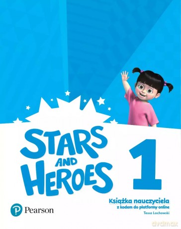 Stars and Heroes 1. Książka nauczyciela [KSIĄŻKA]