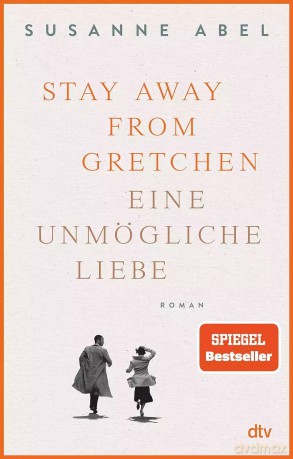 Stay away from Gretchen. Eine unmogliche Liebe [KSIĄŻKA]