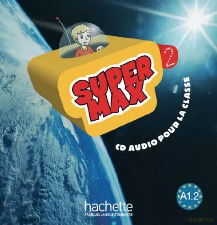 Super Max 2 audio CD PL - Hugues Denisot, Catherine Macquart-Martin [KSIĄŻKA]
