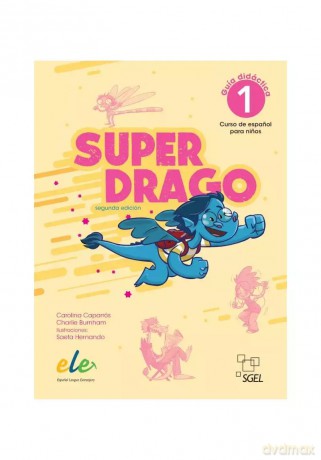 Superdrago 1. Przewodnik metodyczny [KSIĄŻKA]