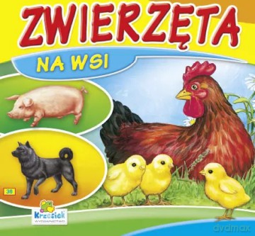 Sztywne strony kwadrat. Zwierzęta na wsi 36 [KSIĄŻKA]