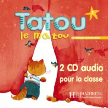 Tatou le matou 2 audio CD - Hugues Denisot, Muriel Piquet [KSIĄŻKA]