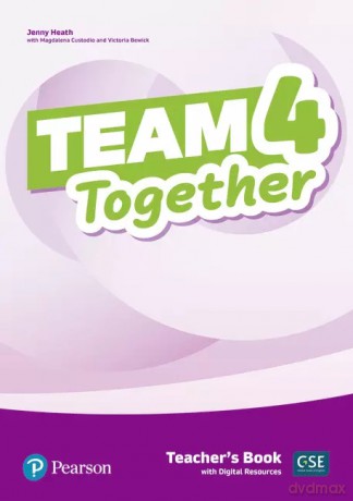 Team Together 4. Teacher's Book + Digital Resources [KSIĄŻKA]