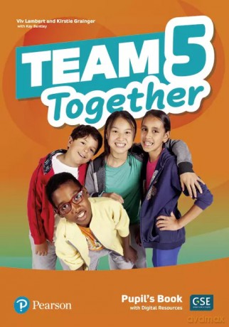 Team Together 5. Pupil's Book + Digital Resources [KSIĄŻKA]