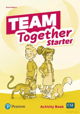 Team Together Starter. Activity Book - ANNA OSBORN [KSIĄŻKA]