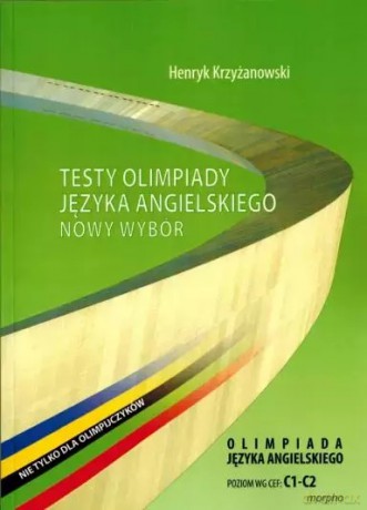 Testy OJA - Nowy wybór H. Krzyżanowski - Henryk Krzyżanowski [KSIĄŻKA]