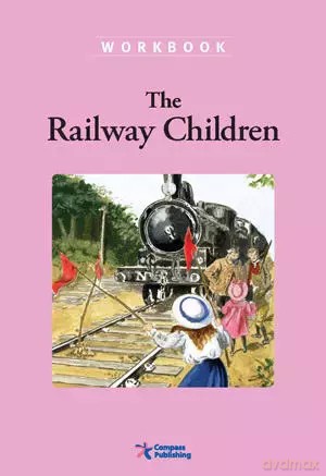 The Railway Children. A1-A2. Workbook [KSIĄŻKA]