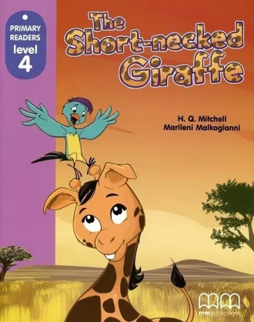 The Short-necked Giraffe podręcznik - H.Q. Mitchell, Marileni Malkogianni [KSIĄŻKA]