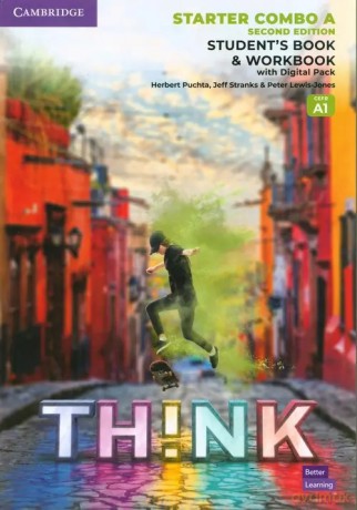 Think Starter Student's Book and Workbook with Digital Pack Combo A British English - Puchta Herbert, Stranks Jeff, Lewis-Jones Peter [KSIĄŻKA]