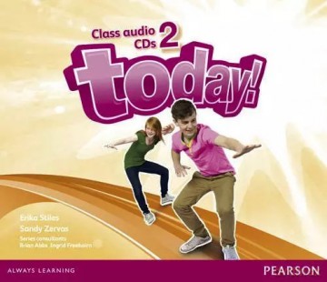 Today! GL 2 Class CD - Erika Stiles, Sandy Zervas [KSIĄŻKA]