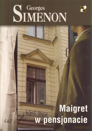 Maigret w pensjonacie - Georges Simenon [KSIĄŻKA]