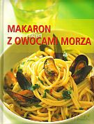 Makaron z owocami morza [KSIĄŻKA]