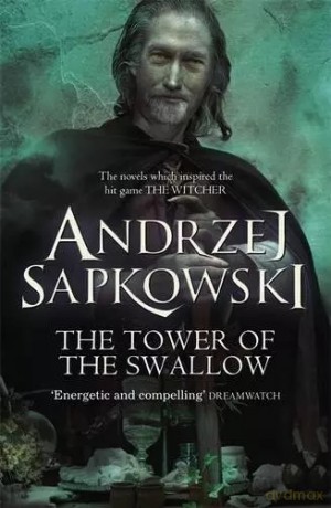 Tower of the Swallow, The - Andrzej Sapkowski [KSIĄŻKA]