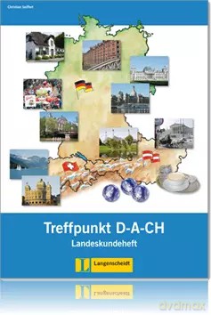 Treffpunkt DACH 1 Landeskundeheft [KSIĄŻKA]