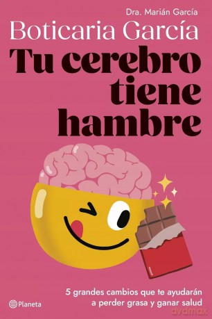 Tu cerebro tiene hambre - Boticaria Garcia [KSIĄŻKA]