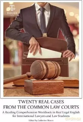 Twenty Real Cases from the Common Law Courts - Catherine Mason [KSIĄŻKA]