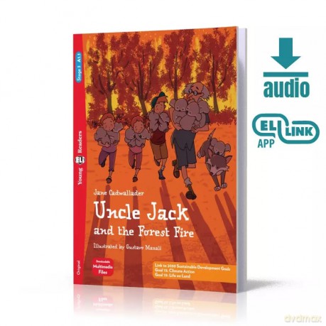Uncle Jack and the Forest Fire. Young ELI Readers. Poziom A1.1 [KSIĄŻKA]
