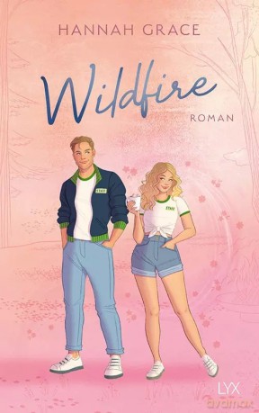 Wildfire. Deutsche Ausgabe [KSIĄŻKA]