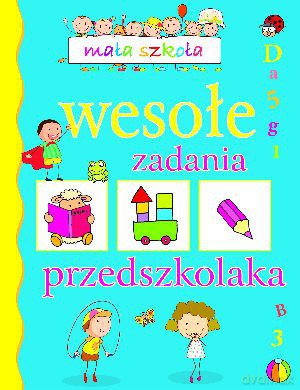 Mała szkoła. Wesołe zadania [KSIĄŻKA]