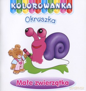 Małe zwierzątka. Kolorowanka Okruszka - Anna Wiśniewska [KSIĄŻKA]