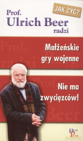 Małżeńskie gry wojenne - Ulrich Beer [KSIĄŻKA]
