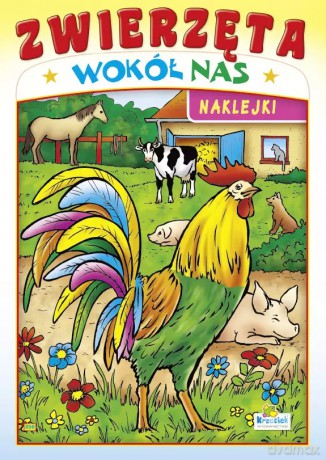 Zwierzęta wokół nas z naklejkami 856 [KSIĄŻKA]
