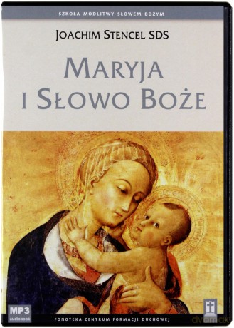 Maryja i Słowo Boże. Książka audio MP3 CD - Joachim Stencel SDS [Audiobook]