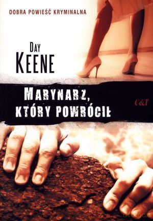 Marynarz, który powrócił - Day Keene [KSIĄŻKA]