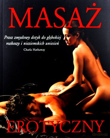 Masaż erotyczny - Charla Hathaway [KSIĄŻKA]