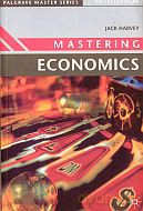 Mastering Economics - Jack Harvey [KSIĄŻKA]