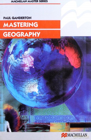 Mastering Geography - Paul Ganderton [KSIĄŻKA]