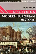 Mastering Modern European History, 2nd Edition - Stuart T Miller [KSIĄŻKA]