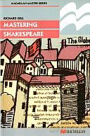 Mastering Shakespeare - Richard Gill [KSIĄŻKA]