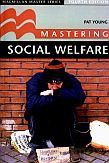 Mastering Social Welfare, 4th Edition - Pat Young [KSIĄŻKA]