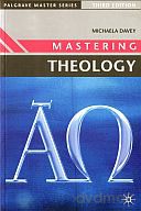 Mastering Theology - Michaela Davey [KSIĄŻKA]