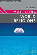 Mastering World Religions - Ray Colledge [KSIĄŻKA]