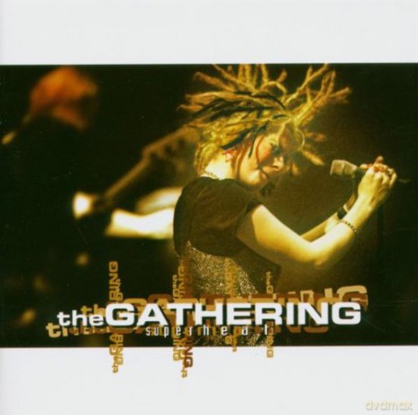 The Gathering: Superheat: Live [CD]