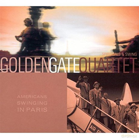 The Golden Gate Quartet: American Swinging In Paris [CD]