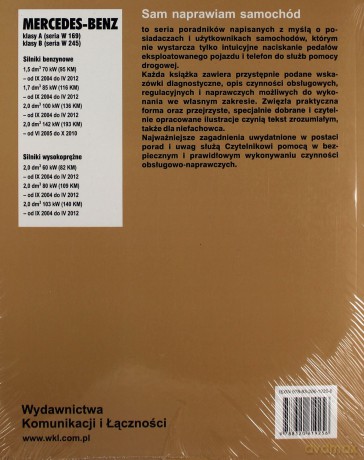 Mercedes-Benz klasy A (seria W 169) oraz klasy B (seria W 245). Sam naprawiam samochód - Hans-Rudiger Etzold [KSIĄŻKA]