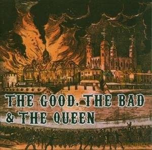The Good, The Bad And The Queen: The Good, The Bad And The Queen [CD]