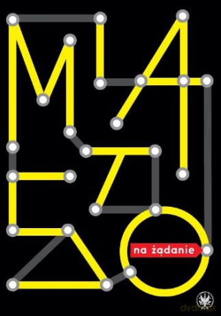 Miasto na żądanie [KSIĄŻKA]