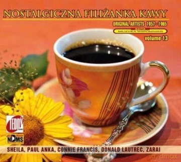 Nostalgiczna filiżanka kawy Vol.13 [CD]