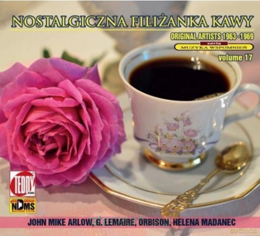 Nostalgiczna filiżanka kawy Vol.17 [CD]
