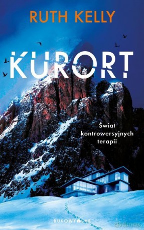 Kurort - Ruth Kelly [KSIĄŻKA]